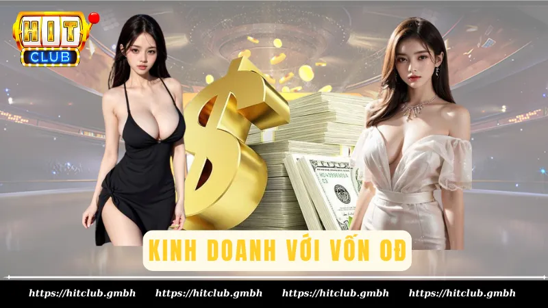 Kinh doanh với vốn 0Đ Kinh doanh với vốn 0Đ